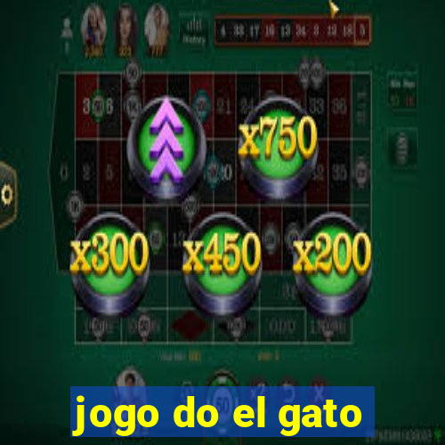 jogo do el gato